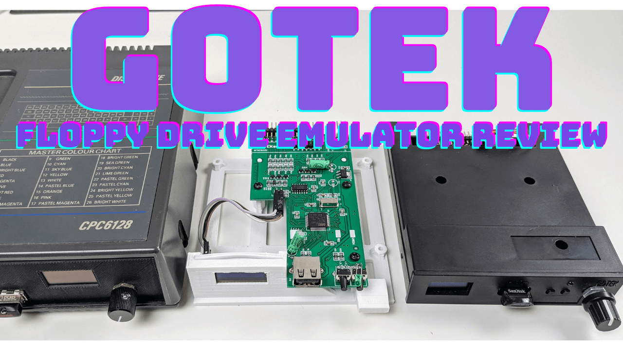 Gotek Flash Floppy Drive Emulator Review – Part of my Amstrad CPC Retro Restore